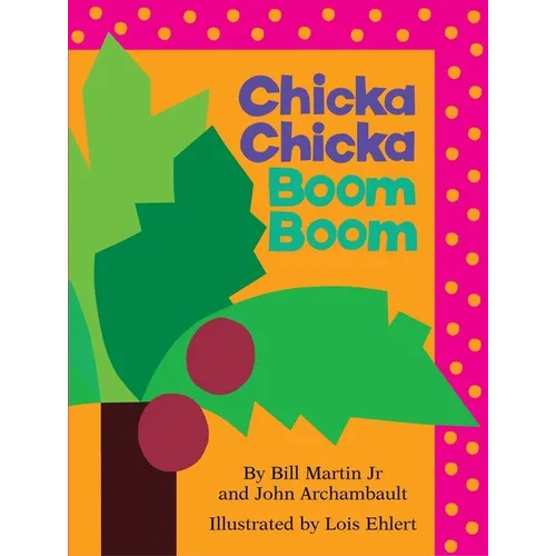 Chicka Chicka Boom Boom: Oversized Lap Board Book - Board Book